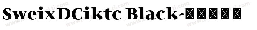 SweixDCiktc Black字体转换